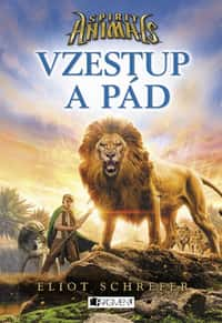 Spirit Animals – Vzestup a pád