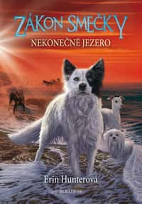 Zákon smečky (5) - Nekonečné jezero