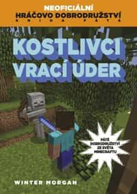 Kostlivci vrací úder