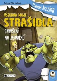 Všechna moje strašidla – Strašení na jedničku