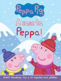 A zase ta Peppa!