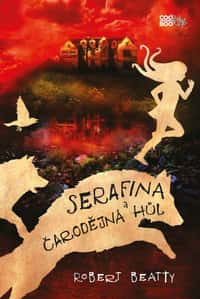 Serafina a čarodějná hůl