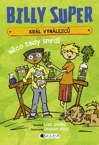 Billy Super – Král vynálezců: Něco tady smrdí