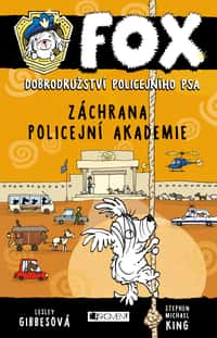 FOX – Záchrana policejní akademie