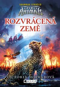 Spirit Animals: Soumrak strážců – Rozvrácená země