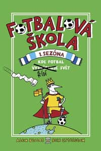 Kde fotbal řídí svět