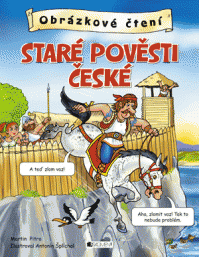 Obrázkové čtení – Staré pověsti české