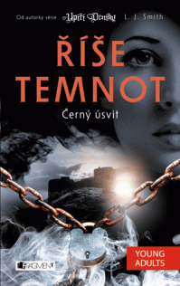 Říše temnot – Černý úsvit