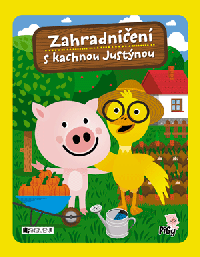 Zahradničení s kachnou Justýnou