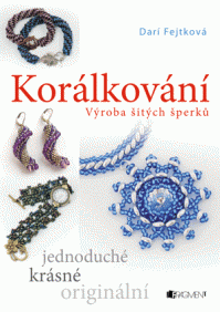 Korálkování – výroba šitých šperků