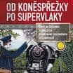 Od koněspřežky po supervlaky...