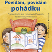 Povídám, povídám pohádku