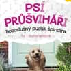 Psí průšviháři - Neposlušný pudlík špindíra