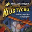 Klub Tygrů - Světla v močálu čarodějnic